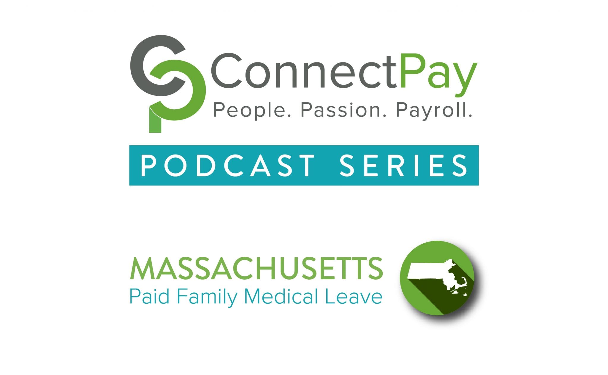 An Introduction to PFML in MA Podcast ConnectPay